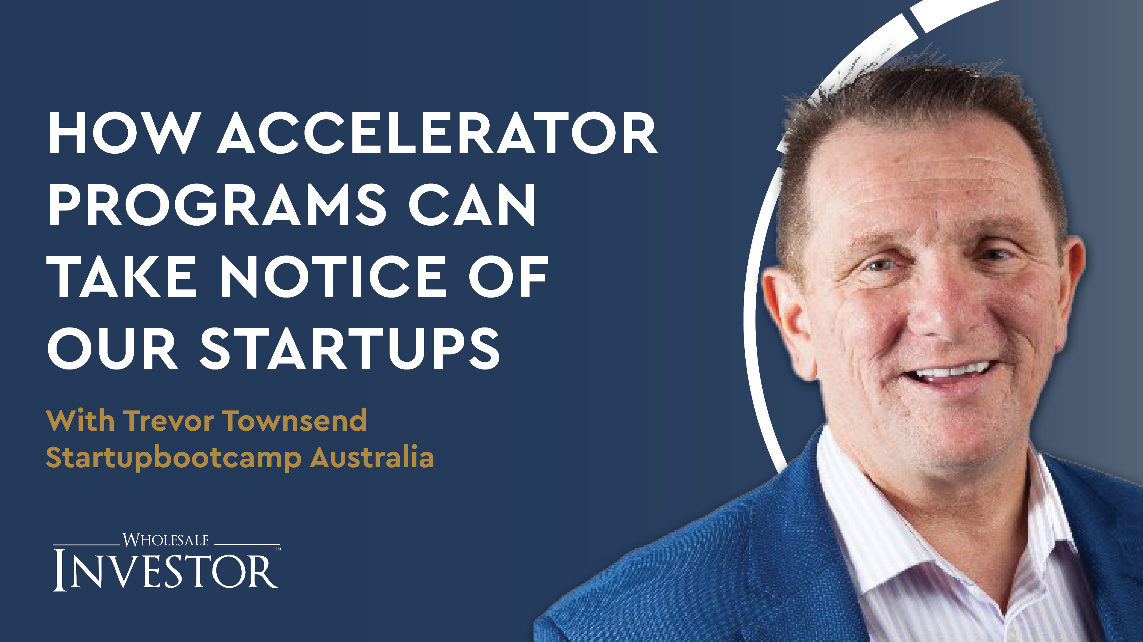 How Accelerator Programs Can Take Notice of our Startups