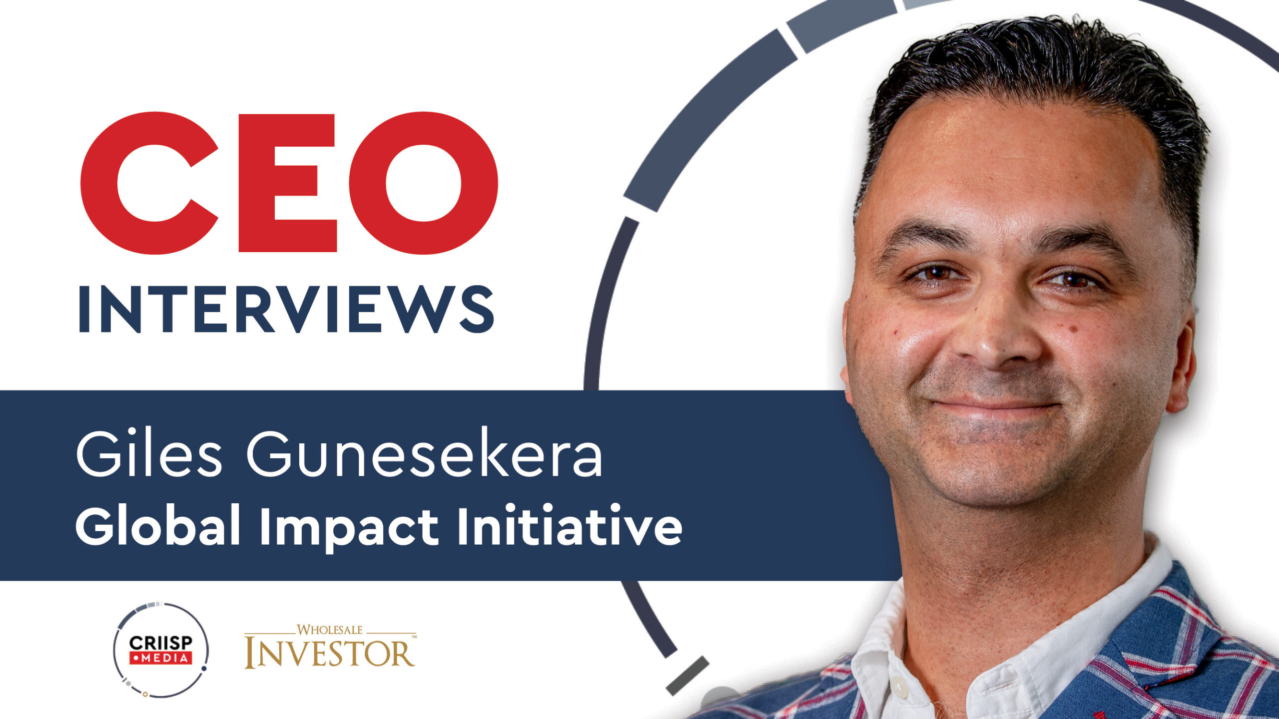 Giles Gunesekera of Global Impact Initiative