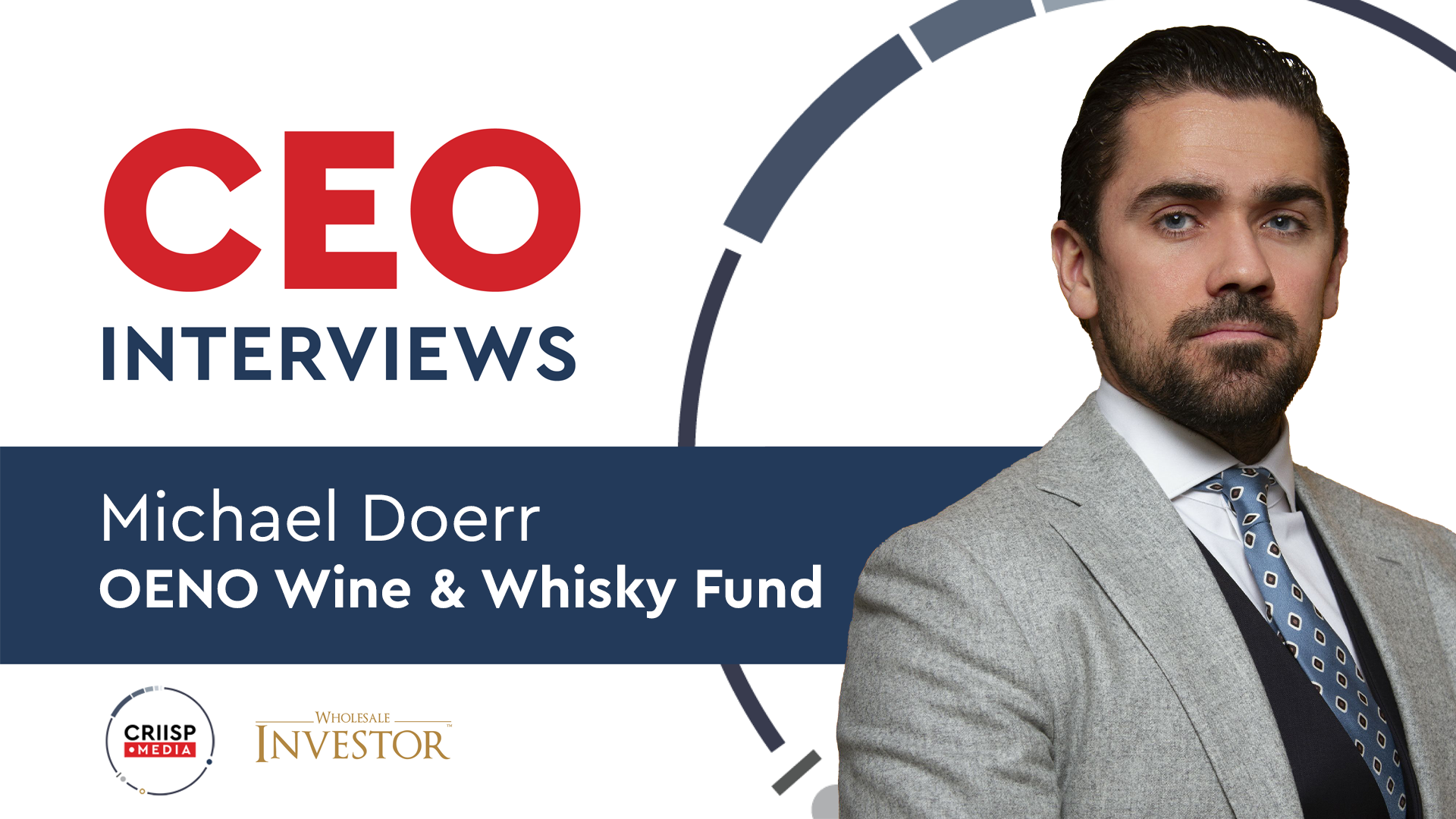 Michael Doerr of OENO Wine & Whisky Fund