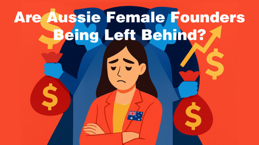 Are Aussie Female Founders Being Left Behind?