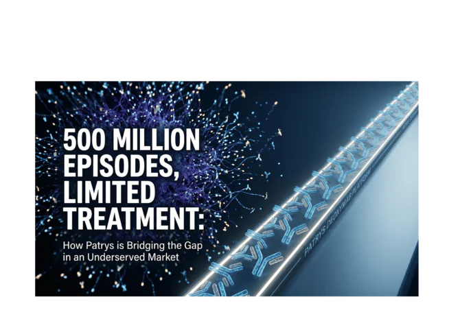 500 Million Episodes, Limited Treatment: How Patrys is Bridging the Gap in an Underserved Market